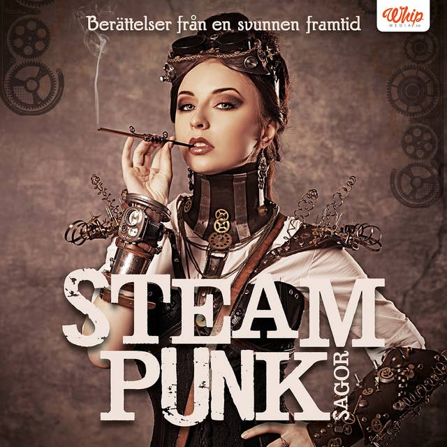 Cover for SteampunkSagor - Berättelser från en svunnen framtid