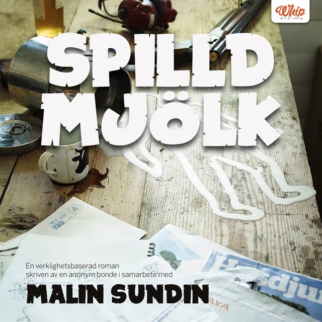 Spilld mjölk 