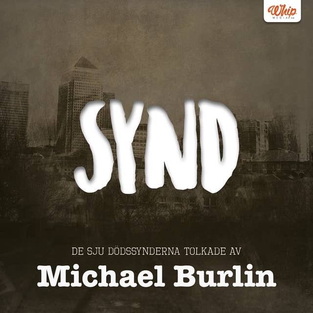 Cover for SYND - De sju dödssynderna tolkade av Michael Burlin