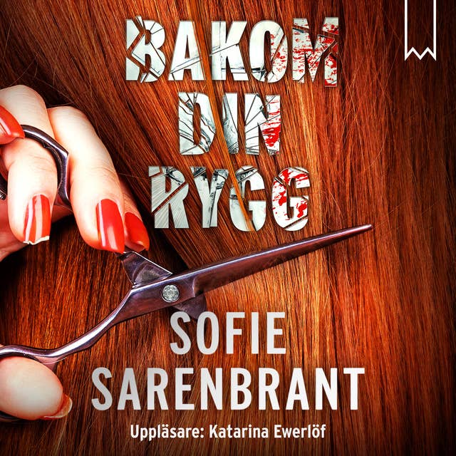 Bakom din rygg by Sofie Sarenbrant