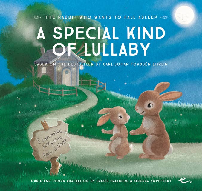 A Special Kind of Lullaby: The Rabbit Who Wants To Fall Asleep