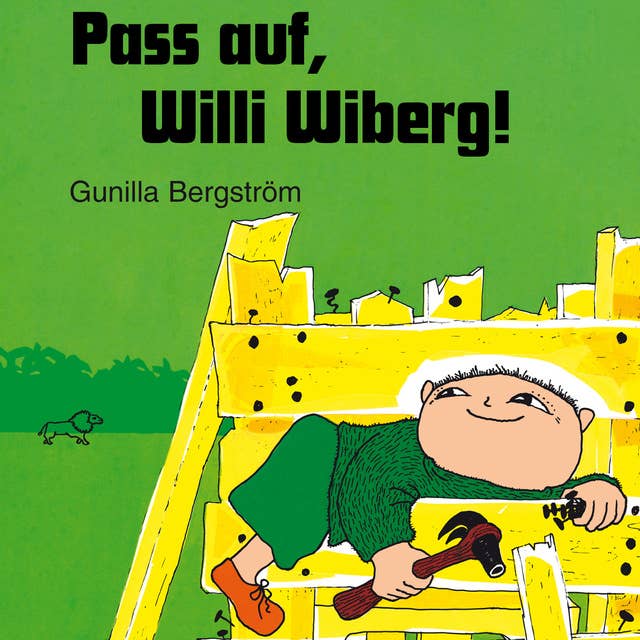 Pass auf, Willi Wiberg!
