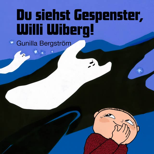 Du siehst Gespenster, Willi Wiberg!