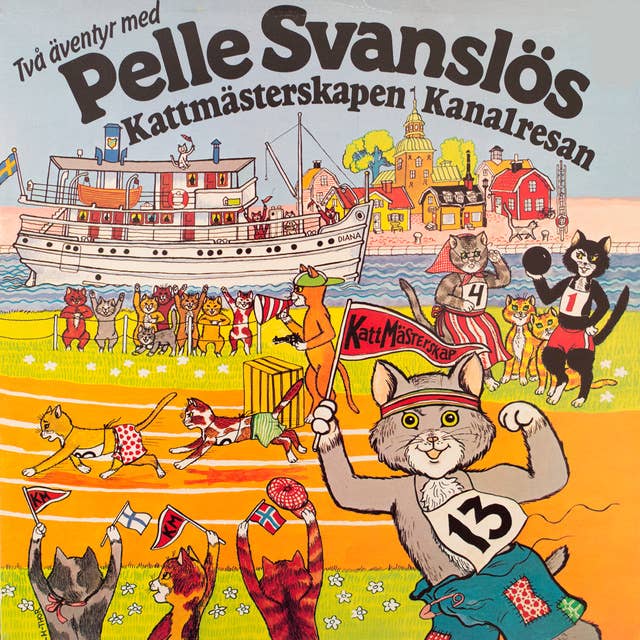 Pelle Svanslös: Kattmästerskapen / Kanalresan