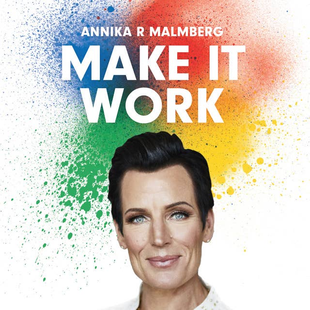 Cover for Make it work - en guide till fungerande relationer