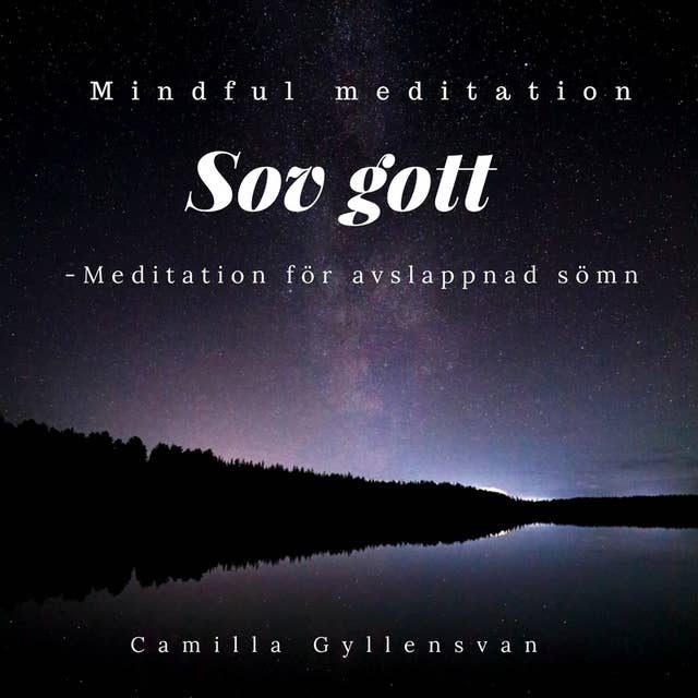 Cover for Sov Gott - meditation för avslappnad sömn