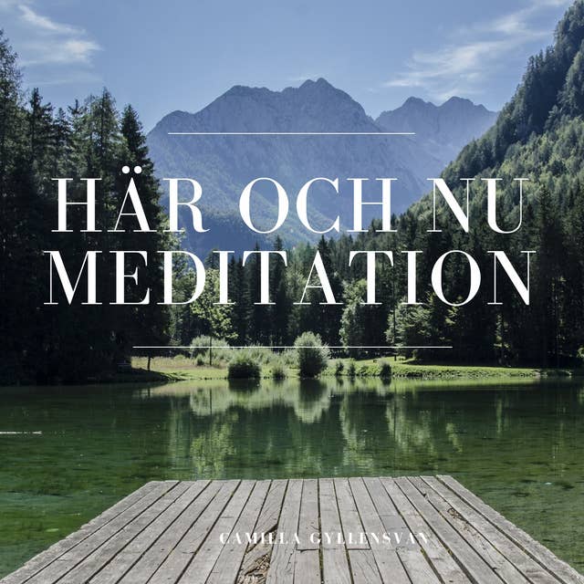Här och nu - meditation