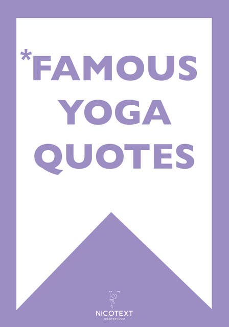 *FAMOUS YOGA QUOTES