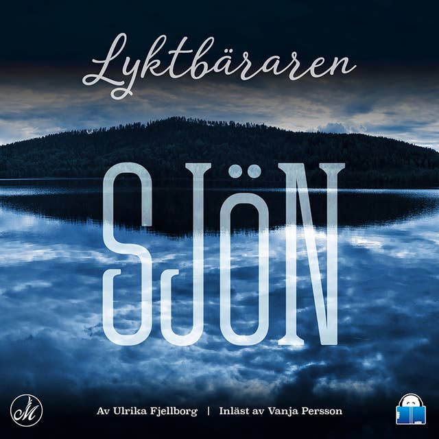 Sjön – Lyktbäraren