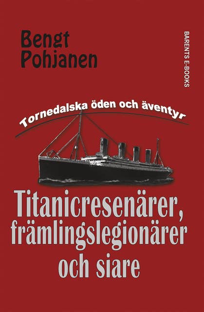Titanicresenärer,främlingslegionärer och siare