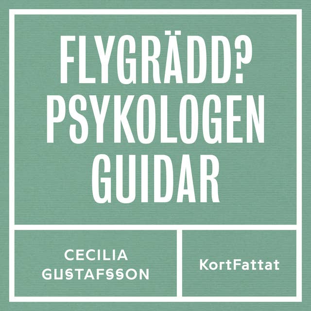 Flygrädd - Psykologen guidar