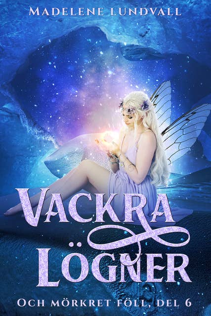 Vackra lögner