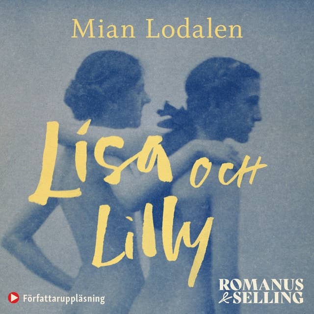 Cover for Lisa och Lilly : en sann kärlekshistoria