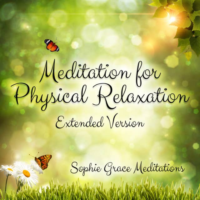 Meditation for Physical Relaxation: Extended Version
