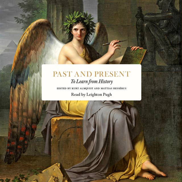 Past and Present: To Learn from History