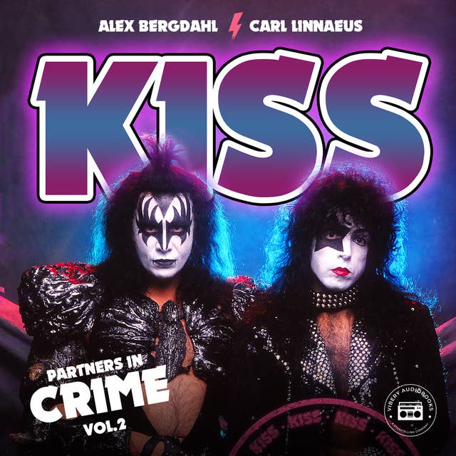Kiss: Jakten på sanningen - Partners in Crime