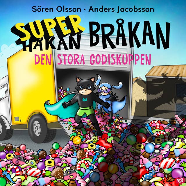 Cover for Super-Bråkan. Den stora godiskuppen