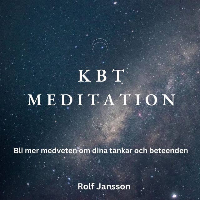KBT Meditation by Rolf Jansson