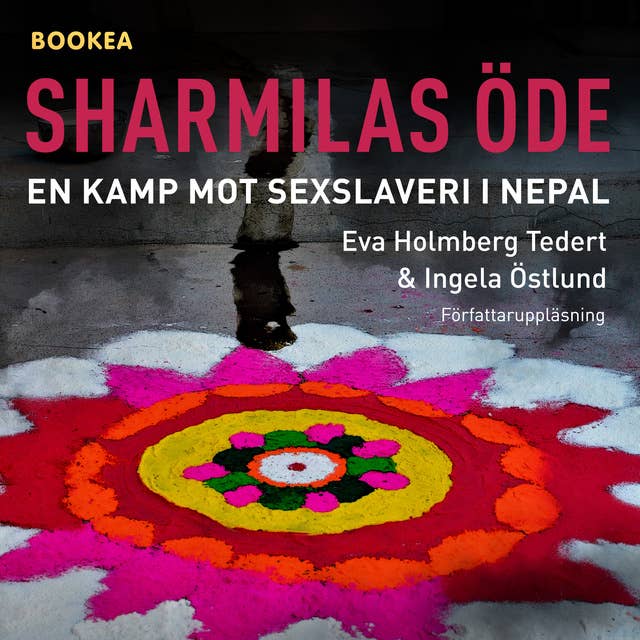 Sharmilas öde : en kamp mot sexslaveri i Nepal