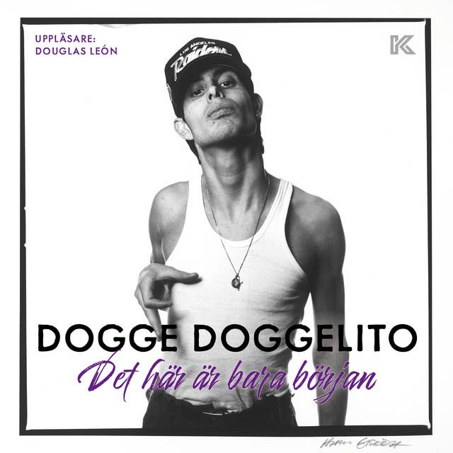 Dogge Doggelito – Det här är bara början