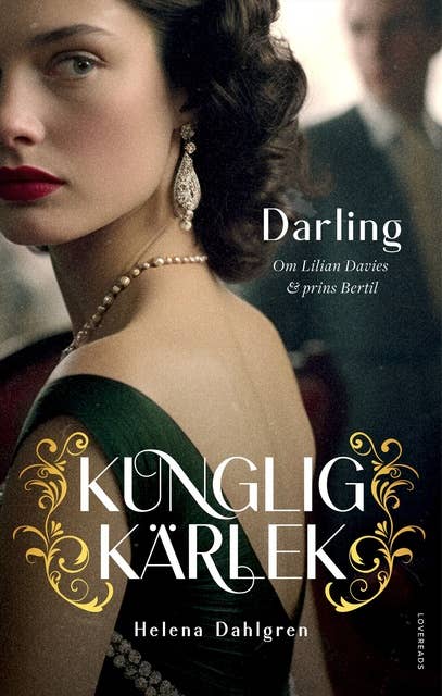 Darling : om Lilian Davies och prins Bertil