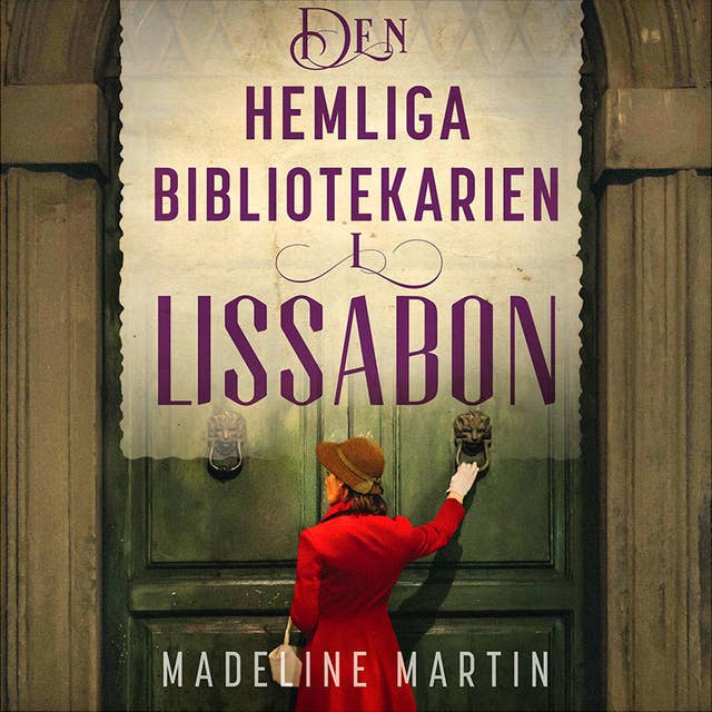 Den hemliga bibliotekarien i Lissabon
