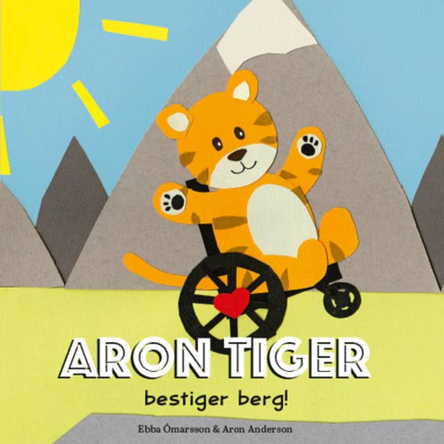Aron Tiger bestiger berg