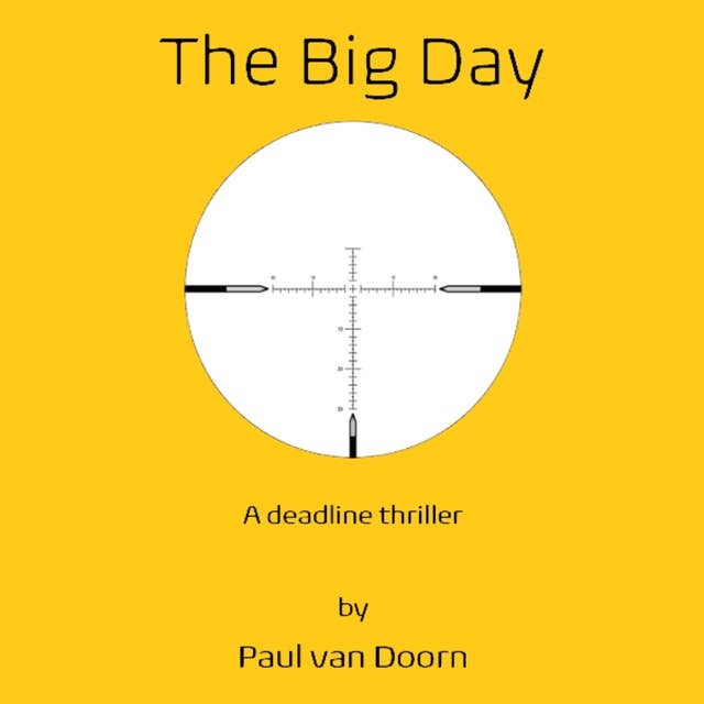 Cover for The Big Day - A deadline thriller