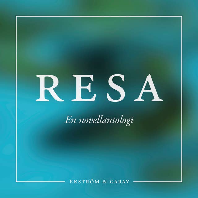 RESA : En novellantologi