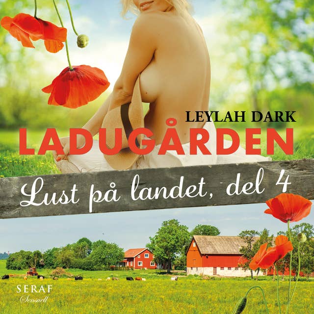 Lust på landet 4: Ladugården by Leylah Dark