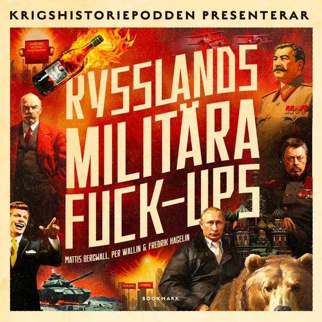 Rysslands militära fuck-ups by Fredrik Hagelin