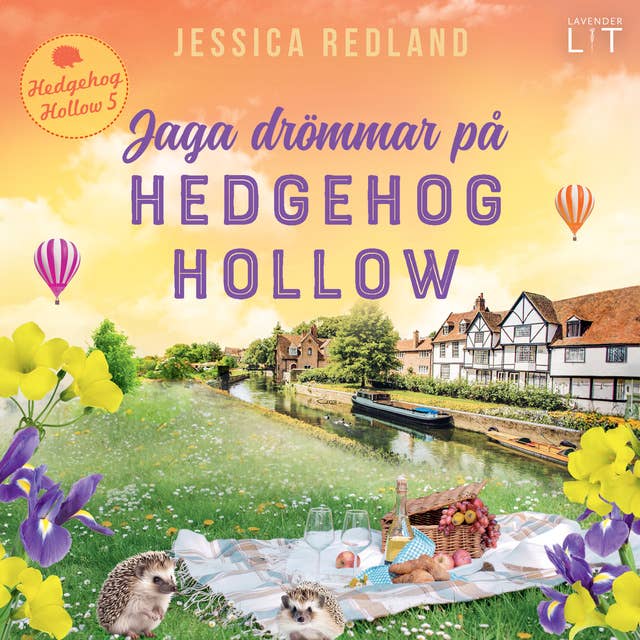 Jaga drömmar på Hedgehog Hollow by Jessica Redland