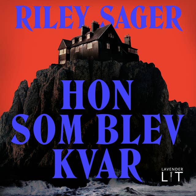 Hon som blev kvar