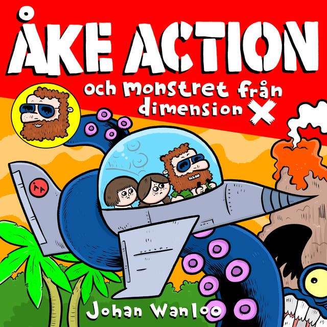Åke action och monstret från dimension X