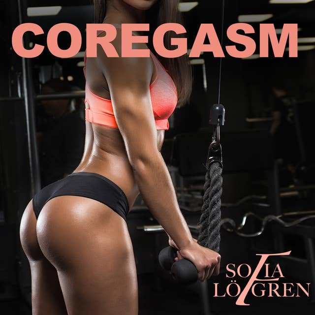 Coregasm 