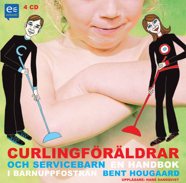 Curlingföräldrar och Servicebarn