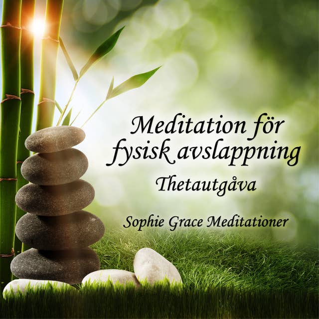 Cover for Meditation för fysisk avslappning. Thetautgåva
