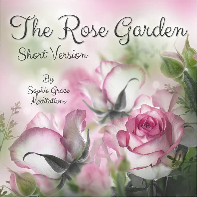Cover for The Rose Garden. Short Version