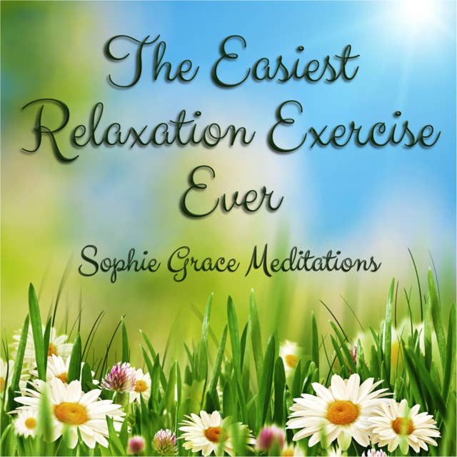 Cover for The Easiest Relaxation Exercise Ever