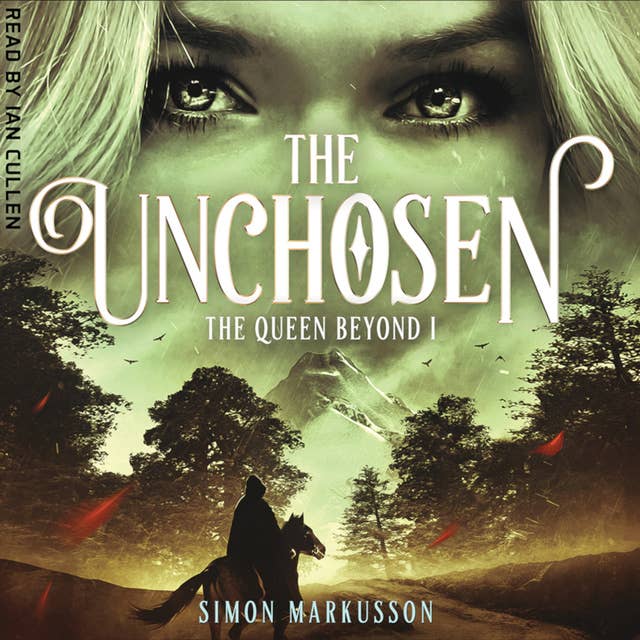 The Queen Beyond: The Unchosen (Book 1)
