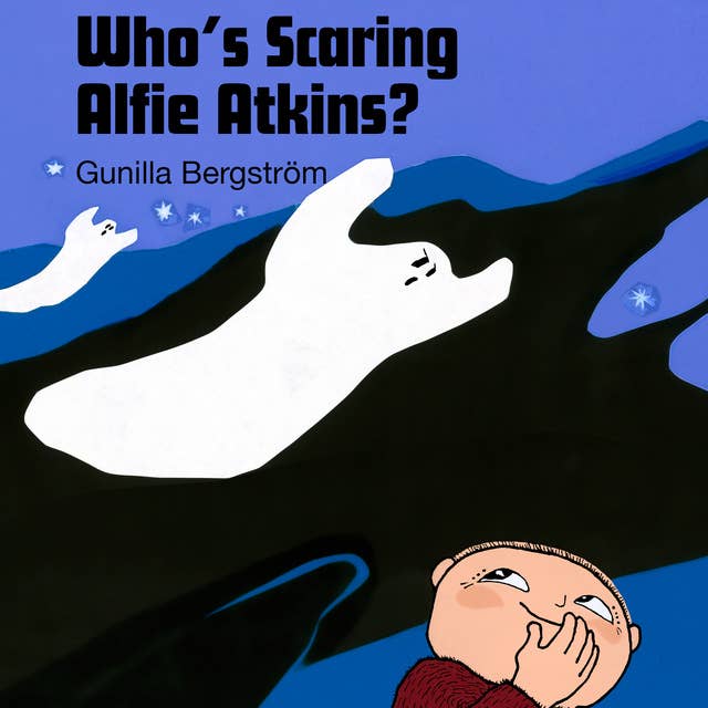 Who's scaring Alfie Atkins?