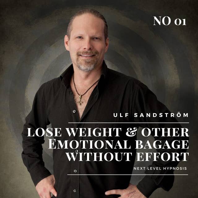 Cover for Lose Weight and Emotional Baggage Without Effort