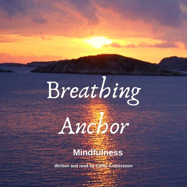 Breathing Anchor