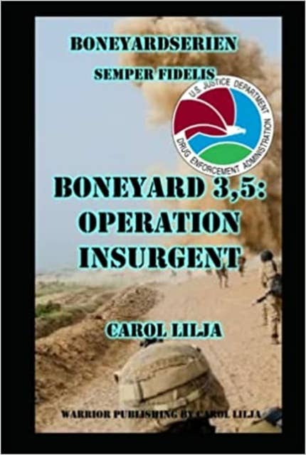 Cover for Boneyard 3,5: Operation Insurgent