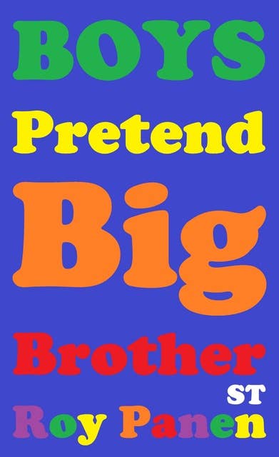 BOYS Pretend Big Brother (short text) (peeled off)