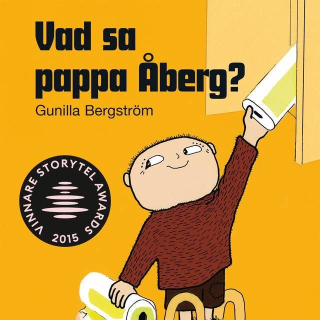 Vad sa pappa Åberg?