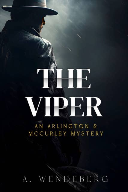 The Viper: A Dark Victorian Crime Novel