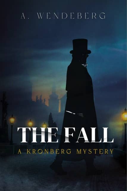 The Fall: A Dark Victorian Crime Novel