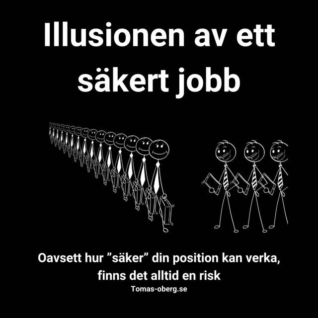 Illusionen av ett säkert jobb