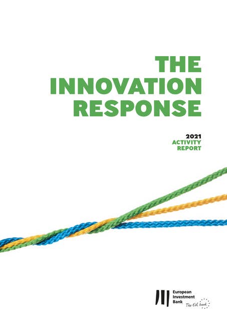 European Investment Bank Activity Report 2021: The innovation response